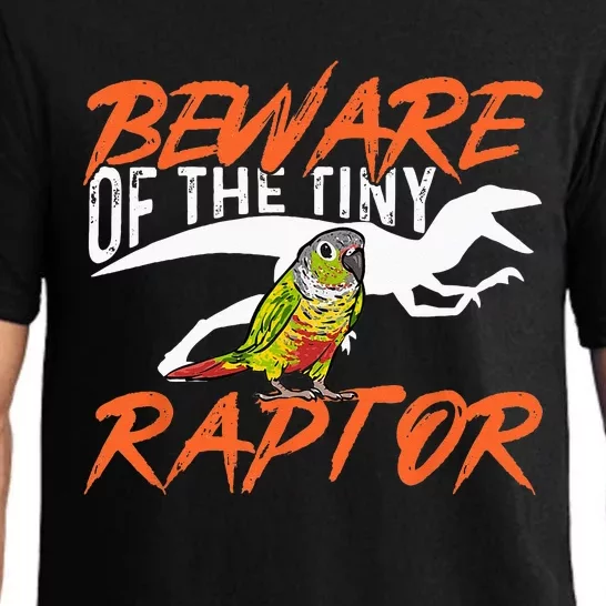 Green Cheek Conure Beware Of The Tiny Raptor Bird Conure Pajama Set