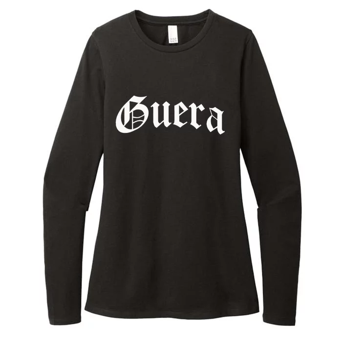 Guera Chola Chicana Mexican American Pride Hispanic Latina Womens CVC Long Sleeve Shirt