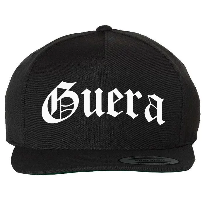 Guera Chola Chicana Mexican American Pride Hispanic Latina Wool Snapback Cap