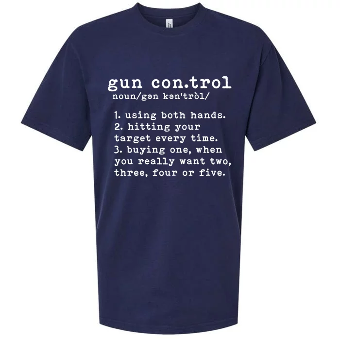 Gun Control Definition Funny Gun Owner Saying 2nd Amendment Sueded Cloud Jersey T-Shirt