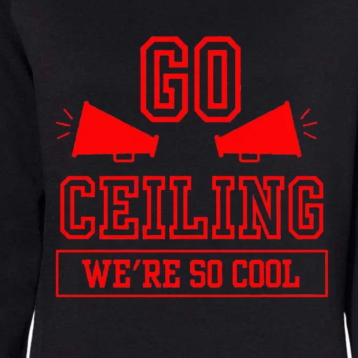 Go ceiling dad pun ceiling fan silly funny Premium Womens California Wash Sweatshirt