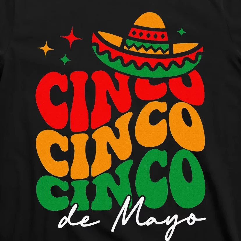 Groovy Cinco De Mayo Mexican Fiesta 5 De Mayo T-Shirt