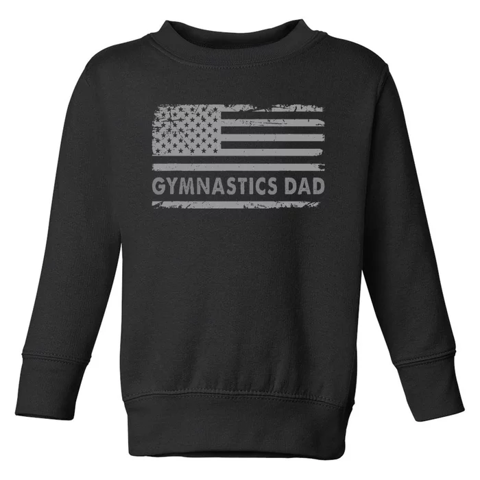 Gymnast Cheer Dad Gymnastics Dad Us Flag Gymnastic Lover Toddler Sweatshirt