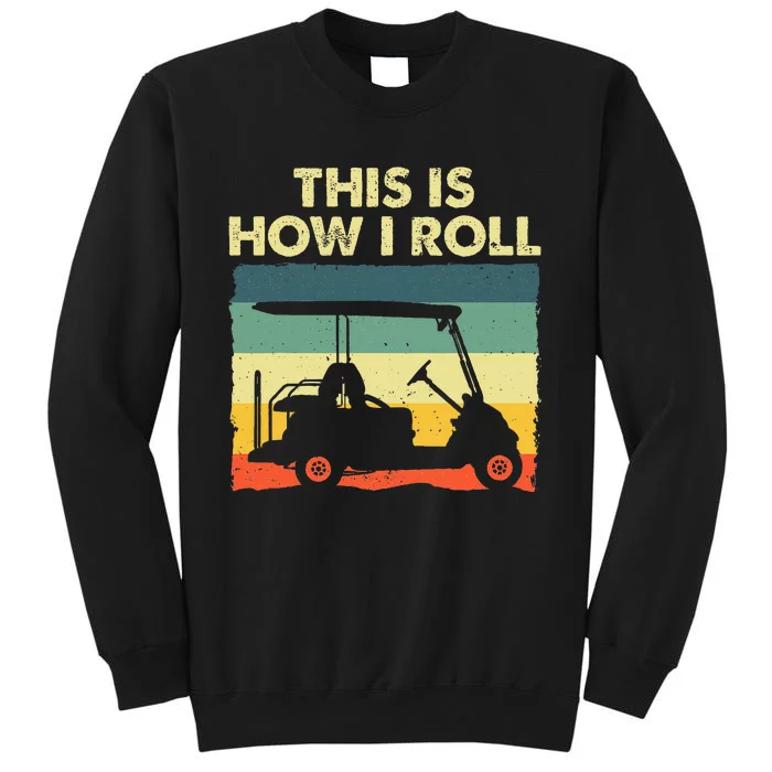 Golf Cart Design Golfer Golf Lover Sweatshirt