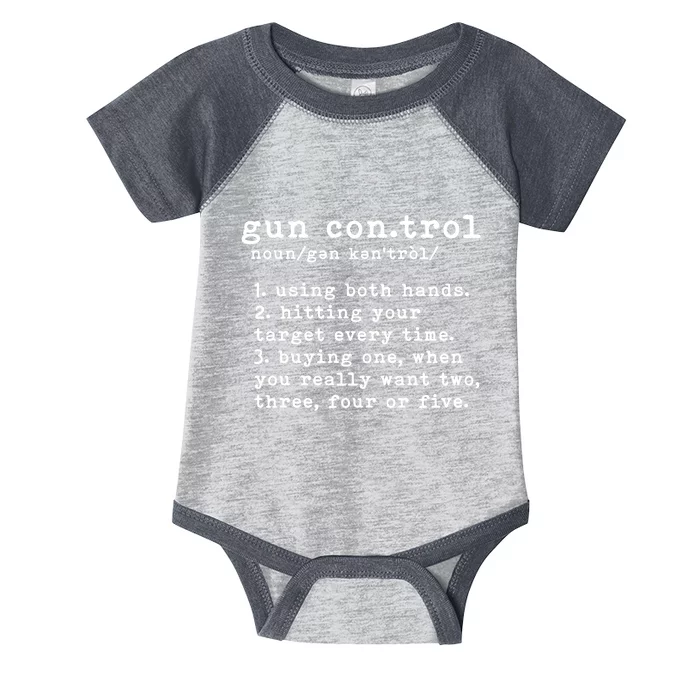 Gun Control Definition Funny Gun Owner Saying 2nd Amendment Infant Baby Jersey Bodysuit