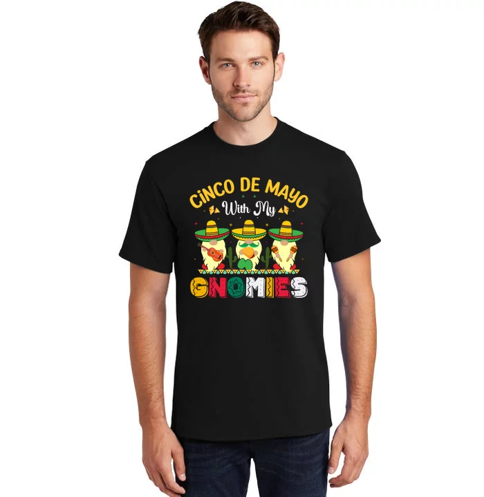 Gnomie Cinco De Mayo T Tall T-Shirt