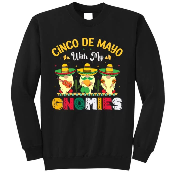 Gnomie Cinco De Mayo T Tall Sweatshirt