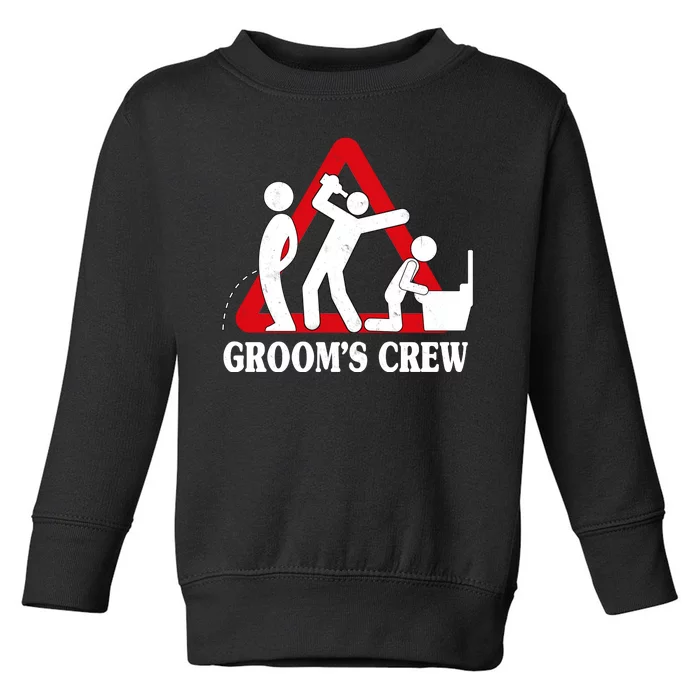 Grooms Crew Drunk Bachelor Party Toddler Sweatshirt