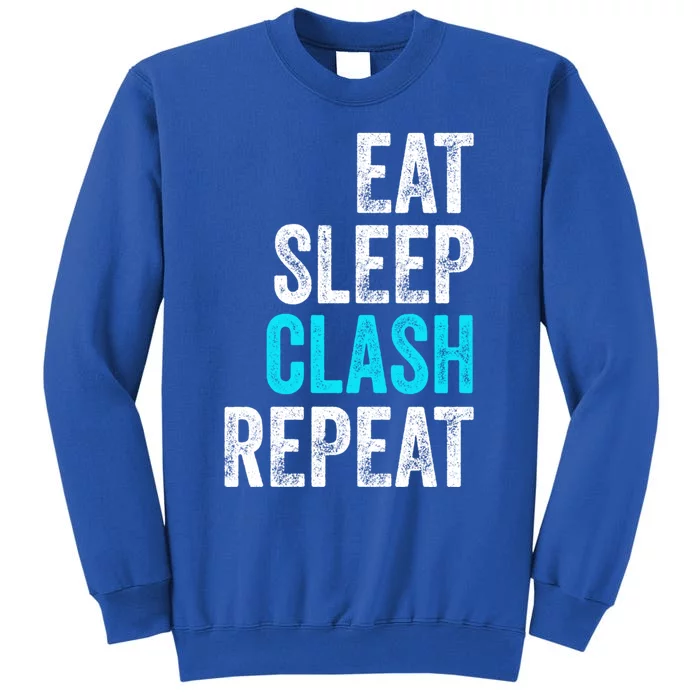 Gaming Clan Eat Sleep Clash Repeat Clans Vintage Great Gift Tall Sweatshirt