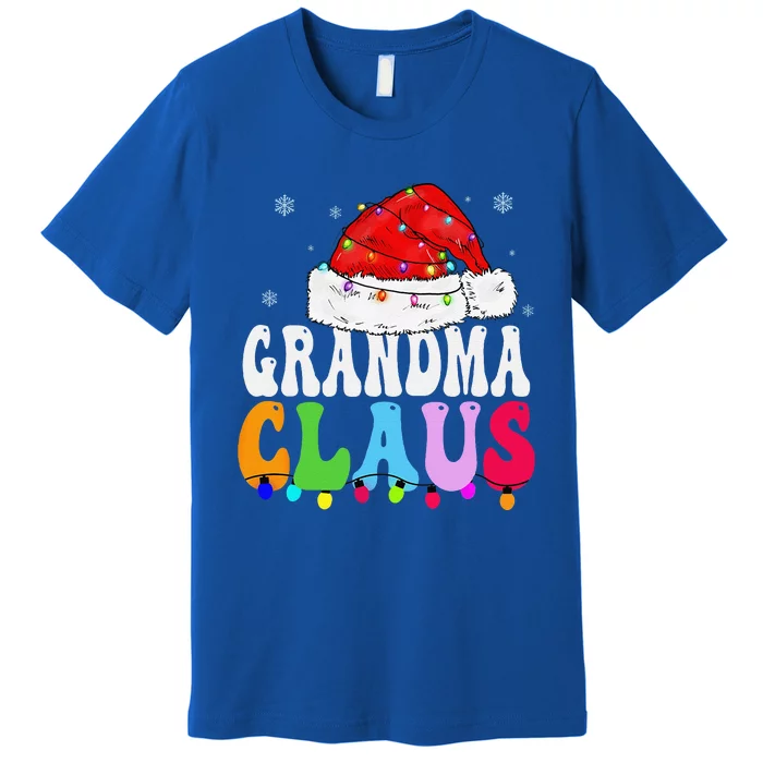 Grandma Claus Funny Xmas Family Matching Grandma Christmas Premium T-Shirt