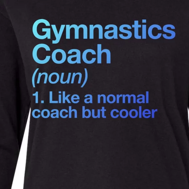 Gymnastics Coach Funny Sports Definition Trainer Instructor Cute Gift Womens Cotton Relaxed Long Sleeve T-Shirt