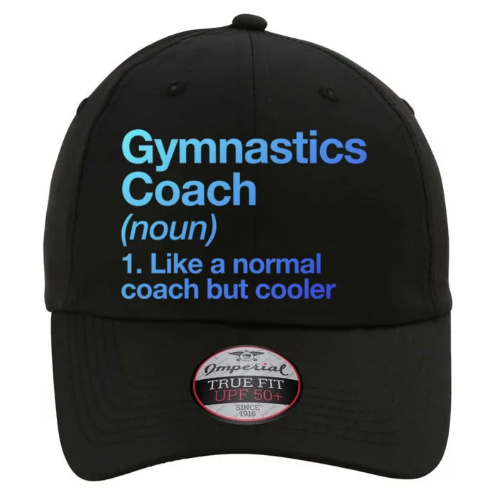 Gymnastics Coach Funny Sports Definition Trainer Instructor Cute Gift The Original Performance Cap