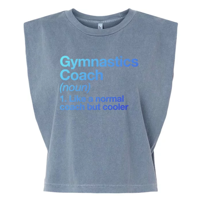 Gymnastics Coach Funny Sports Definition Trainer Instructor Cute Gift Garment-Dyed Women's Muscle Tee