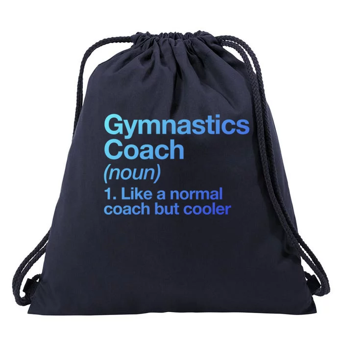 Gymnastics Coach Funny Sports Definition Trainer Instructor Cute Gift Drawstring Bag