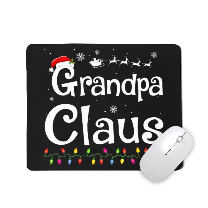 Grandpa Claus Funny Family Santa Pajamas Christmas Idea Mousepad