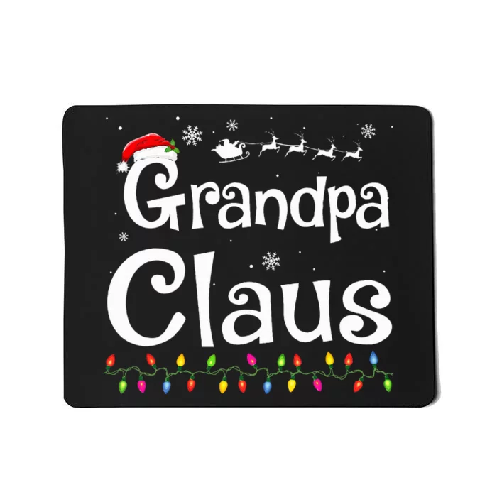 Grandpa Claus Funny Family Santa Pajamas Christmas Idea Mousepad