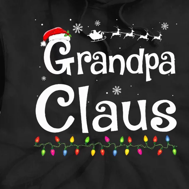 Grandpa Claus Funny Family Santa Pajamas Christmas Idea Tie Dye Hoodie