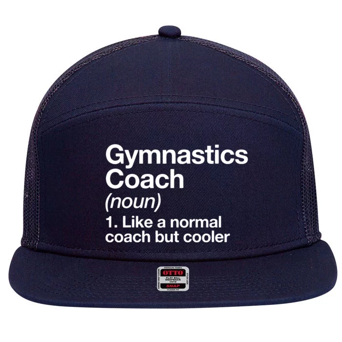 Gymnastics Coach Funny Sports Definition Trainer Instructor 7 Panel Mesh Trucker Snapback Hat