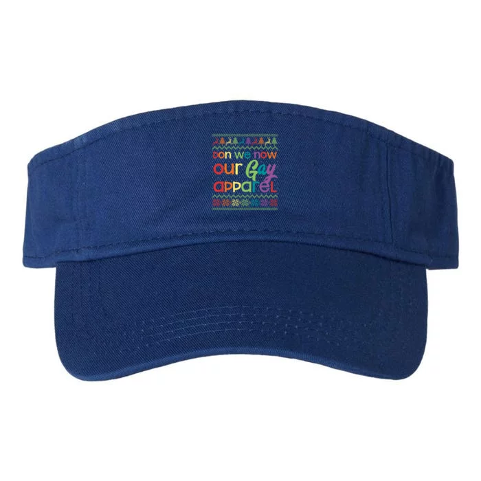 Gay Christmas Funny Lgbt Don We Now Our Gay Rainbow Meaningful Gift Valucap Bio-Washed Visor