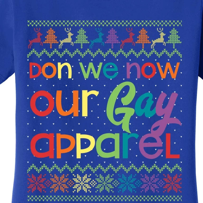 Gay Christmas Funny Lgbt Don We Now Our Gay Rainbow Meaningful Gift Women's T-Shirt