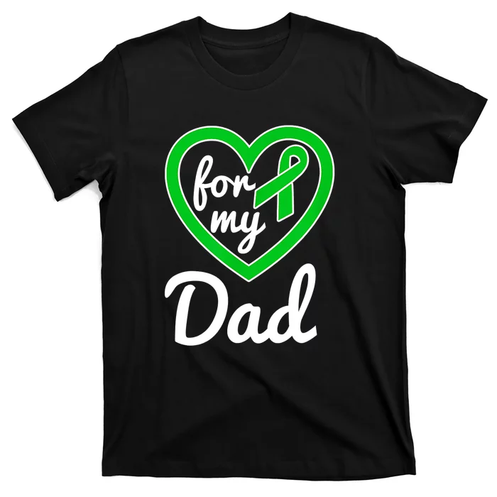 Gallbladder Cancer For Dad Awareness Green Ribbon Heart T-Shirt