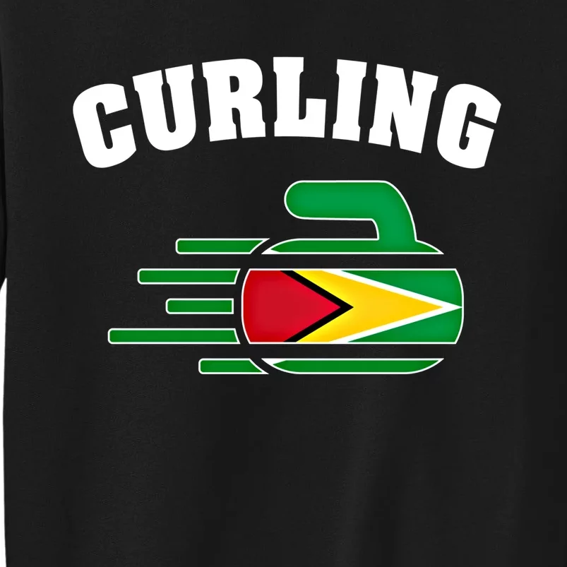 Guyana Curling Fans Jersey Guyanese Curlers Winter Sports Gift Tall Sweatshirt