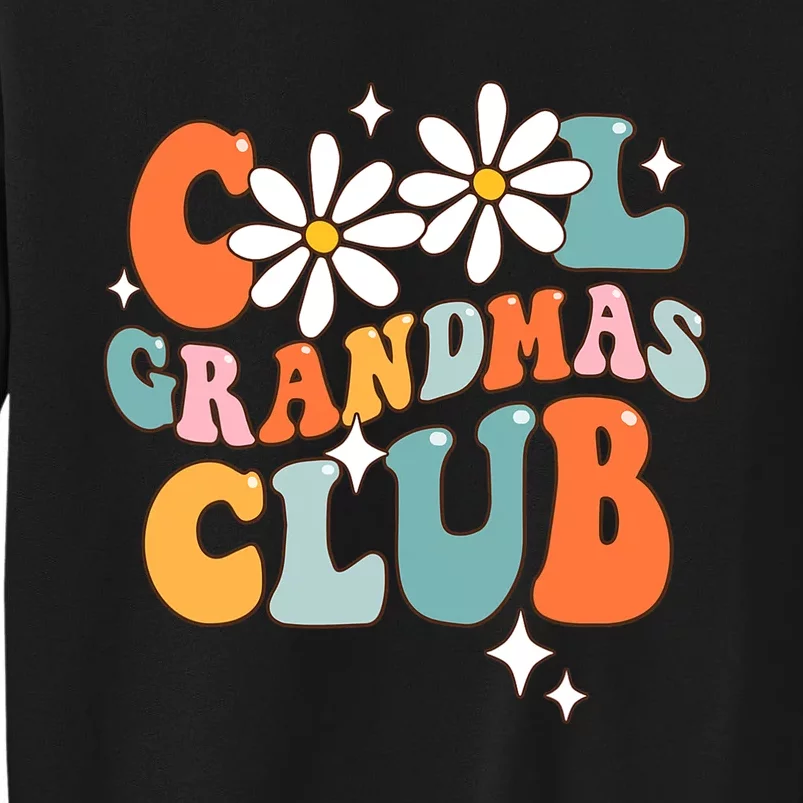 Groovy Cool Grandmas Club Funny Smile Mothers Day Sweatshirt