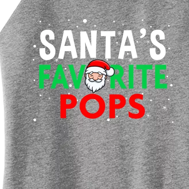 Grandpa Christmas Great Gift SantaS Favorite Pops Funny Gift Women’s Perfect Tri Rocker Tank