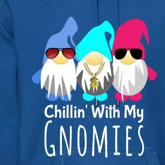 Gnome Cool Gift Gnome Gift Chillin With My Gnomies Mythical Premium Hoodie