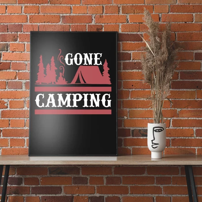 Gone Camping Poster