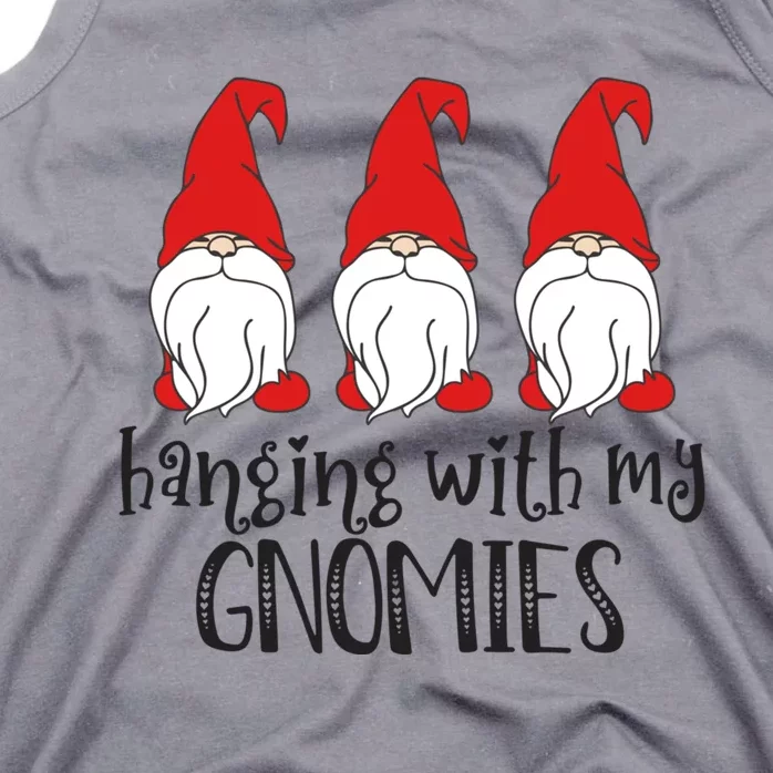 Gnome Christmas Gift Hanging With My Gnomies Cool Gift Tank Top