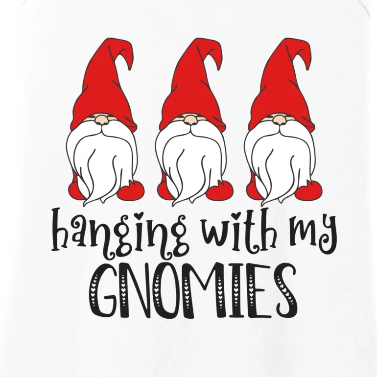 Gnome Christmas Gift Hanging With My Gnomies Cool Gift Ladies Essential Tank