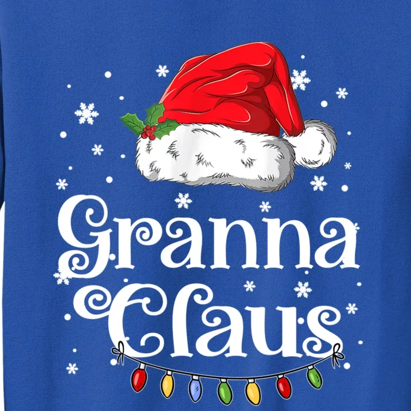 Granna Claus Great Gift Christmas Pajama Family Matching Xmas Gift Tall Sweatshirt