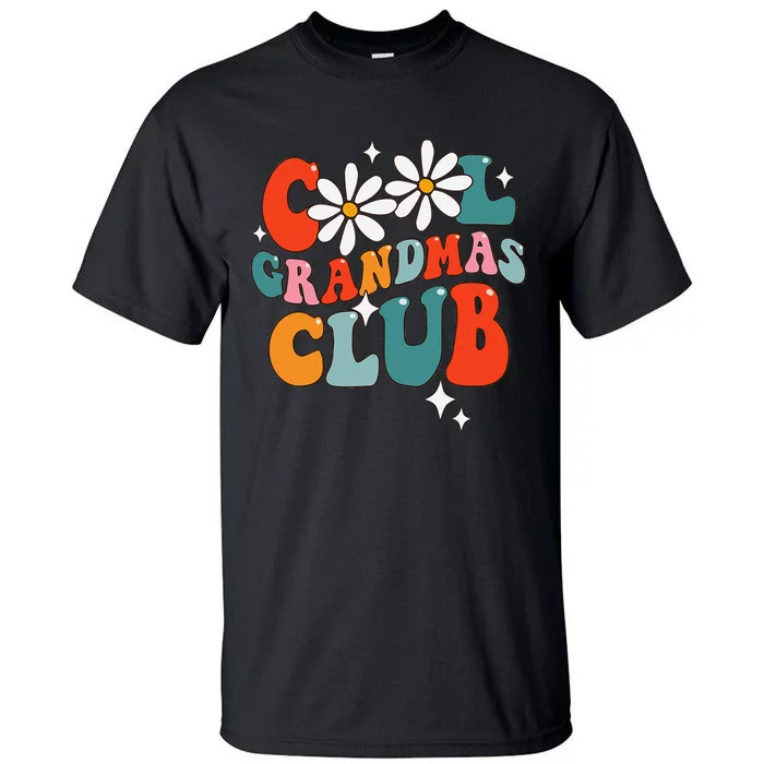 Groovy Cool Grandmas Club Funny Smile Tall T-Shirt