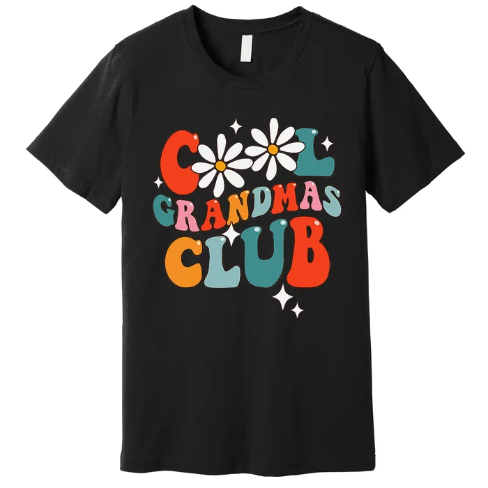 Groovy Cool Grandmas Club Funny Smile Premium T-Shirt