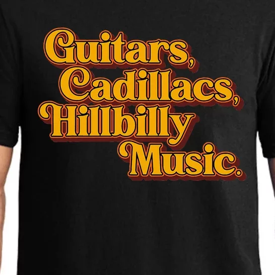 Guitars Cadillacs Hillbilly Music Apparel Pajama Set