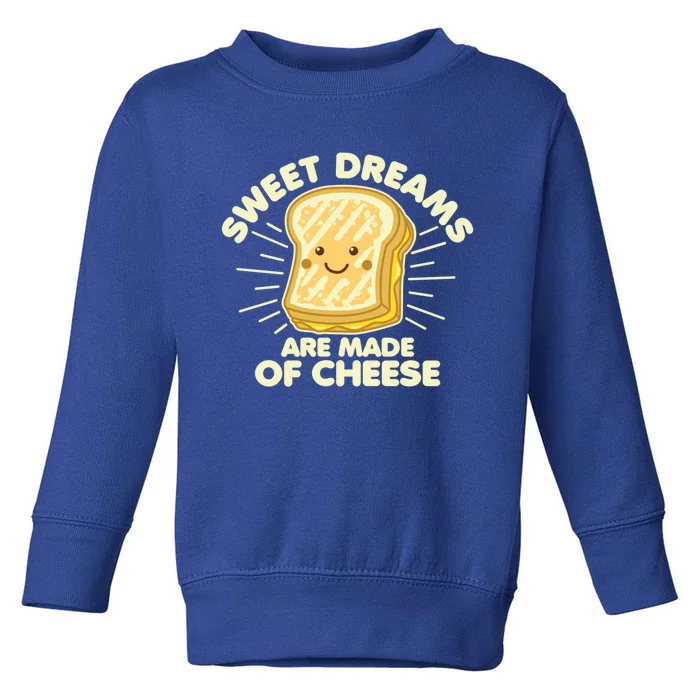 Grilled Cheese Humor Saying Sweet Dreams Graphic White Text Gift Toddler Sweatshirt