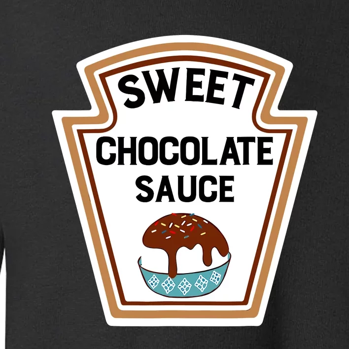 Group Condiments Halloween Costume Sweet Chocolate Sauce Toddler Sweatshirt