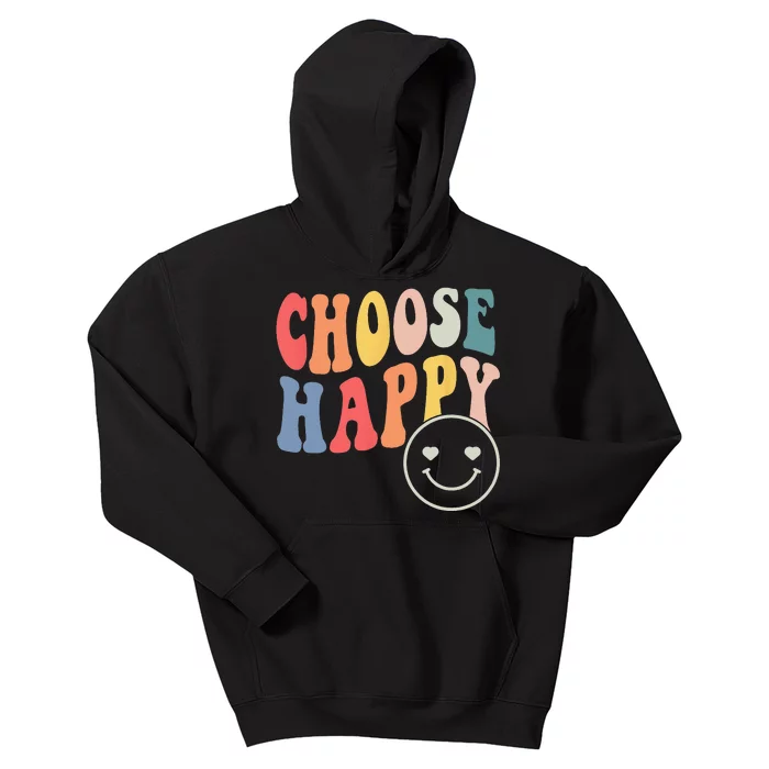 Groovy Choose Happy Motivational Inspirational Positive Tee Kids Hoodie