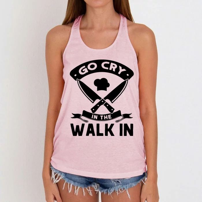 Go Cry In The Walk In Funny Kitchen Chef Women's Knotted Racerback Tank