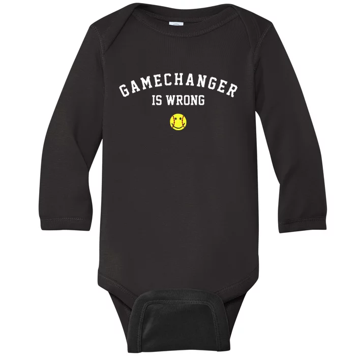 Game Changer Is Wrong Funny Baseball Softball Ball Game Day Baby Long Sleeve Bodysuit