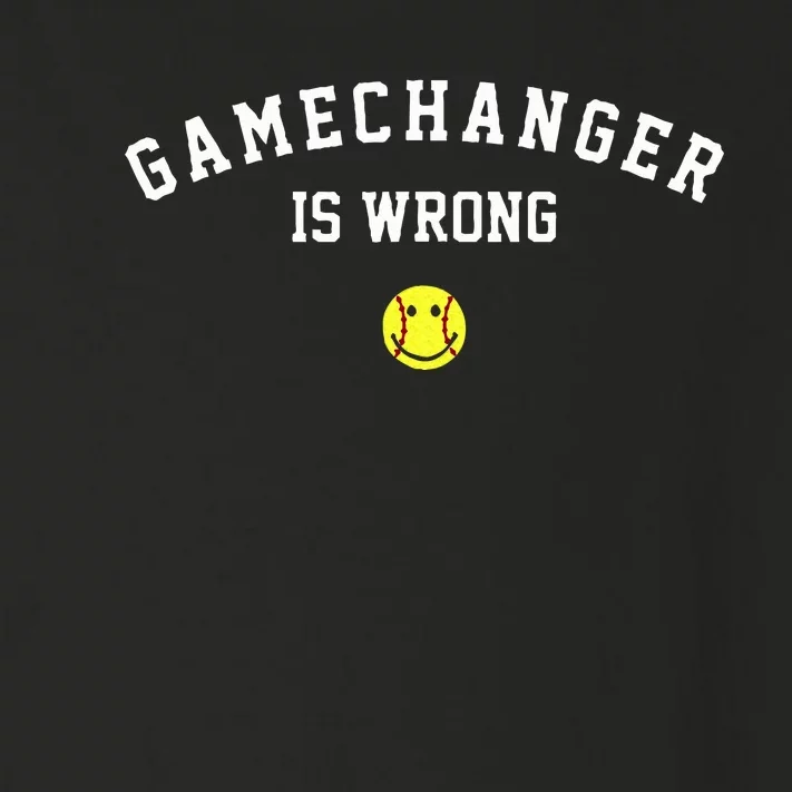 Game Changer Is Wrong Funny Baseball Softball Ball Game Day Toddler Long Sleeve Shirt