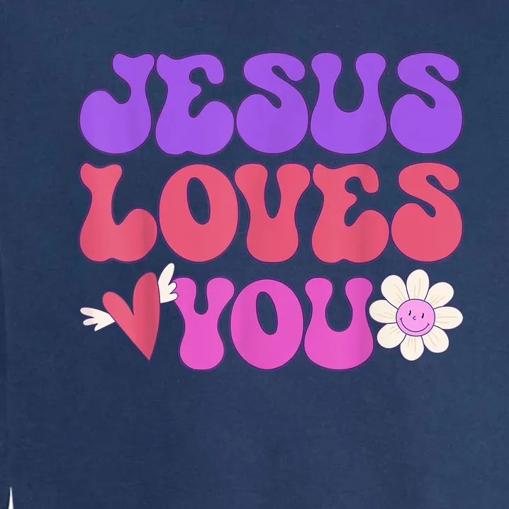 Groovy Christian Jesus Loves You 70's Hippie Garment-Dyed Sweatshirt