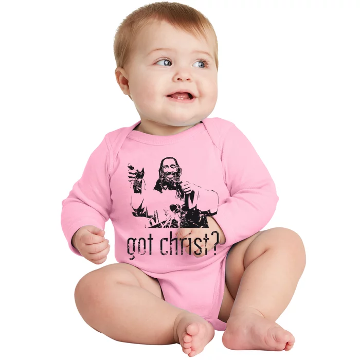 Got Christ Jesus Graphic Christian Baby Long Sleeve Bodysuit