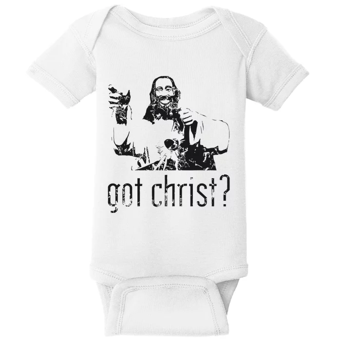 Got Christ Jesus Graphic Christian Baby Bodysuit