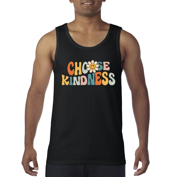 Groovy Choose Kindness Be Kind Inspirational Teacher Tank Top