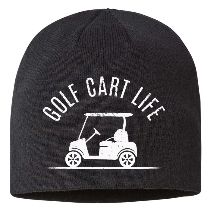 Golf Cart Life Funny Golf 8 1/2in Sustainable Knit Beanie