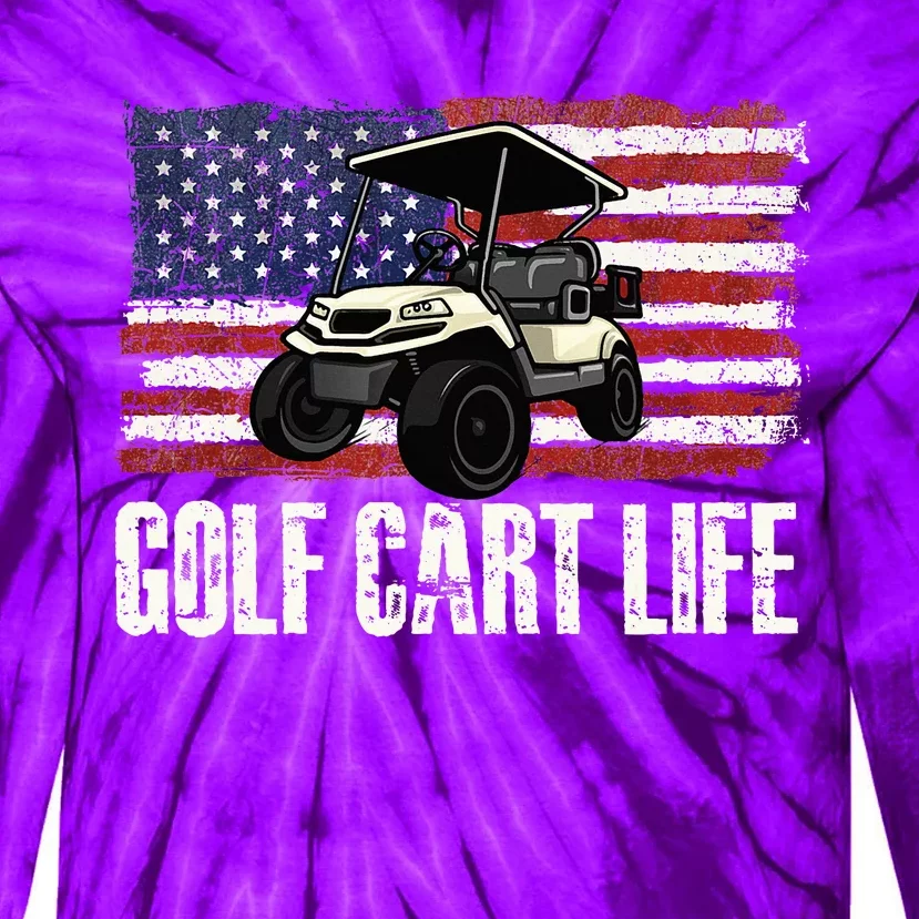 Golf Cart Life Golf Lover Golfing Golfer Putter Tie-Dye Long Sleeve Shirt