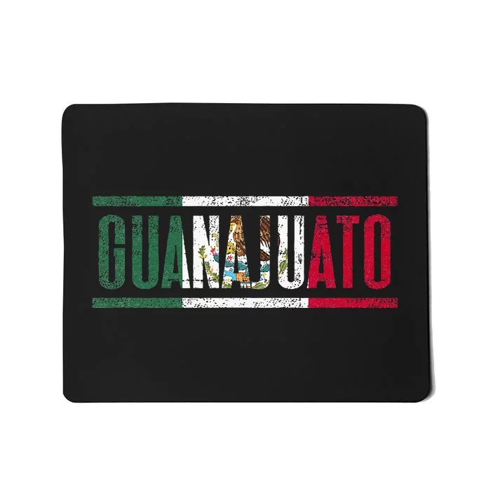 Guanajuato Con La Bandera De México Mousepad