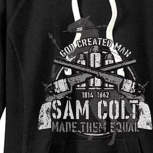 God Created Man Sam Colt Made Them Equal Women's Fleece Hoodie